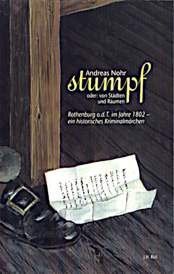 Stumpf. Historischer Roman
